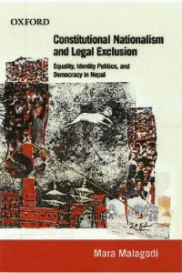 Book: Constitutional Nationalism and Legal Exclusion – By Mara Malagodi (2013)